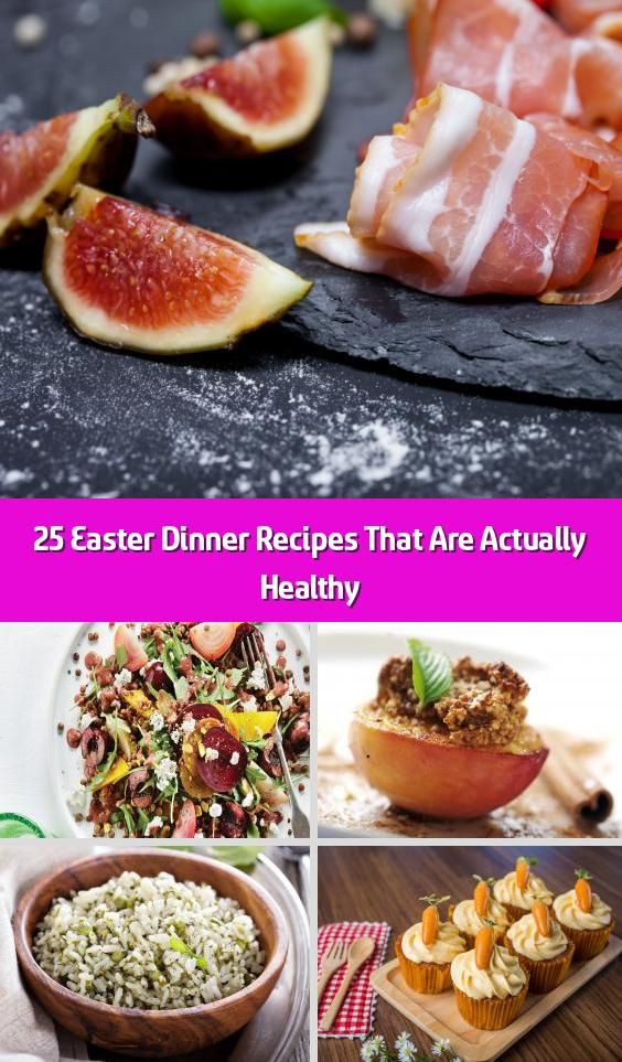 Healthy Easter Dinner Recipes
 25 Easter Dinner Recipes That Are Actually Healthy The