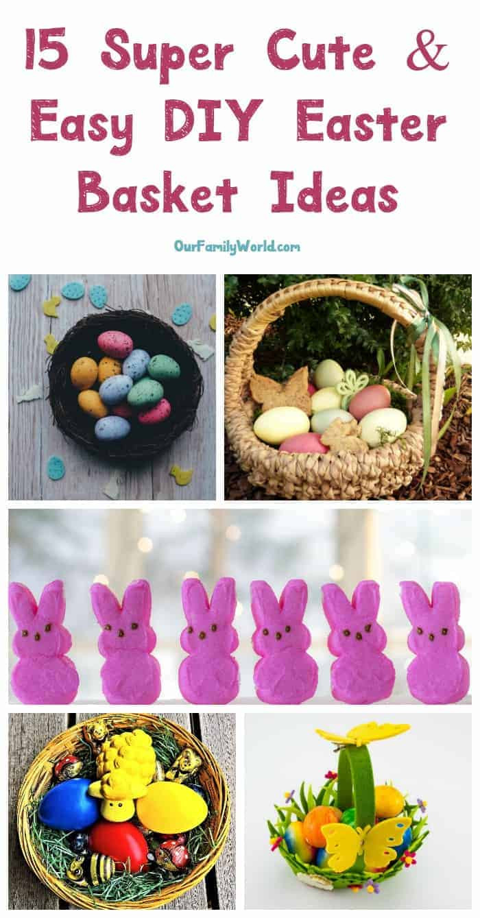 Homemade Easter Gift Ideas
 15 Super Cute & Easy DIY Easter Basket Ideas That Look