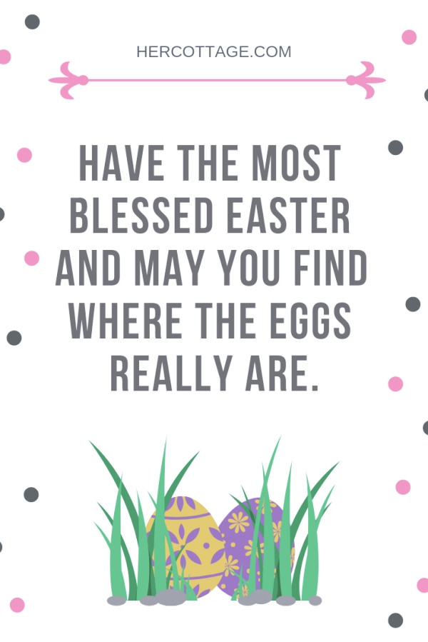 Inspirational Quotes For Easter
 40 Meaningful and Inspirational Happy Easter Quotes and