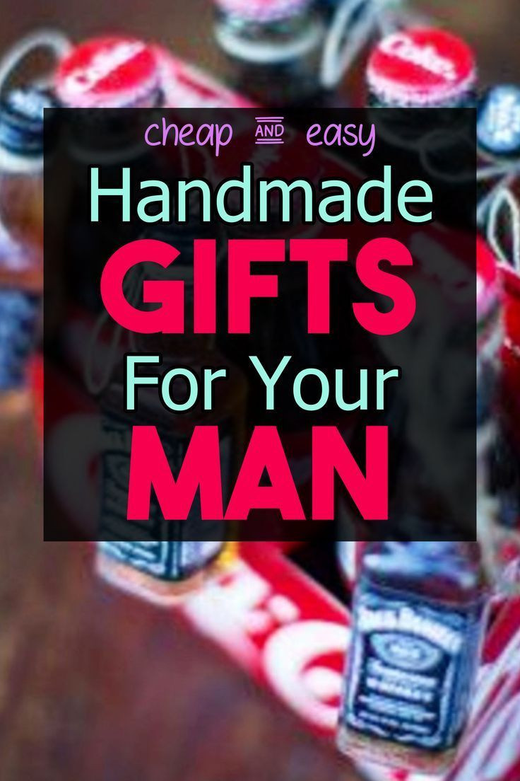 Man Valentines Gift Ideas
 26 Handmade Gift Ideas For Him DIY Gifts He Will Love