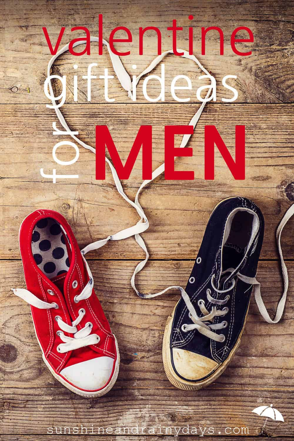 Mens Gift Ideas For Valentines Day
 Valentine Gift Ideas For Men Sunshine and Rainy Days