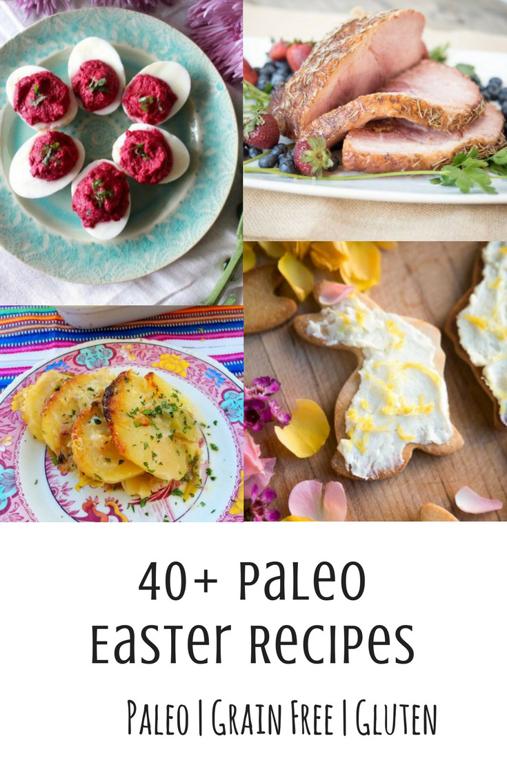Paleo Easter Dinner
 50 Delicious Paleo Easter Recipes • Oh Snap Let s Eat