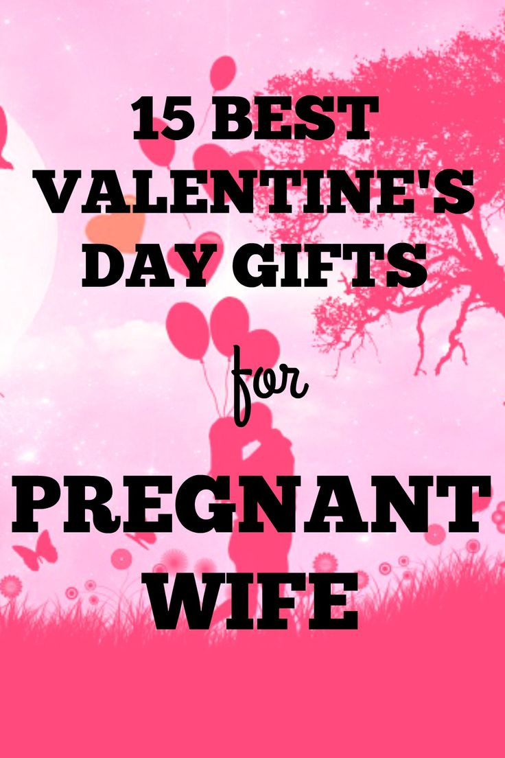 Valentine Day Gift Ideas For Pregnant Wife
 The 25 best Gifts for pregnant wife ideas on Pinterest