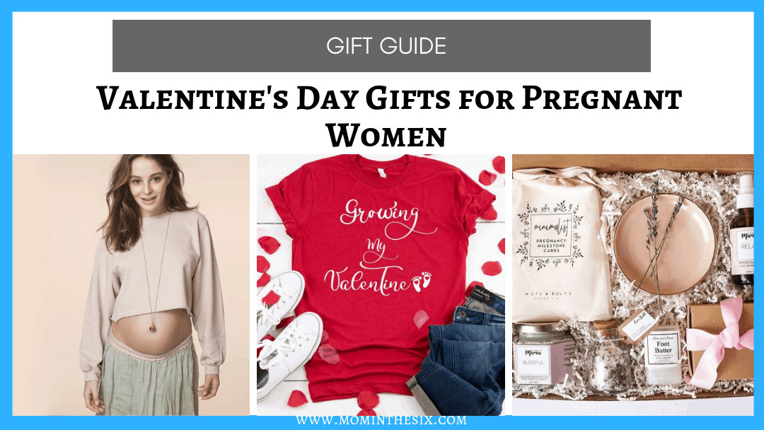 Valentine Day Gift Ideas For Pregnant Wife
 Valentine Day Gift Ideas For Pregnant Wife Best