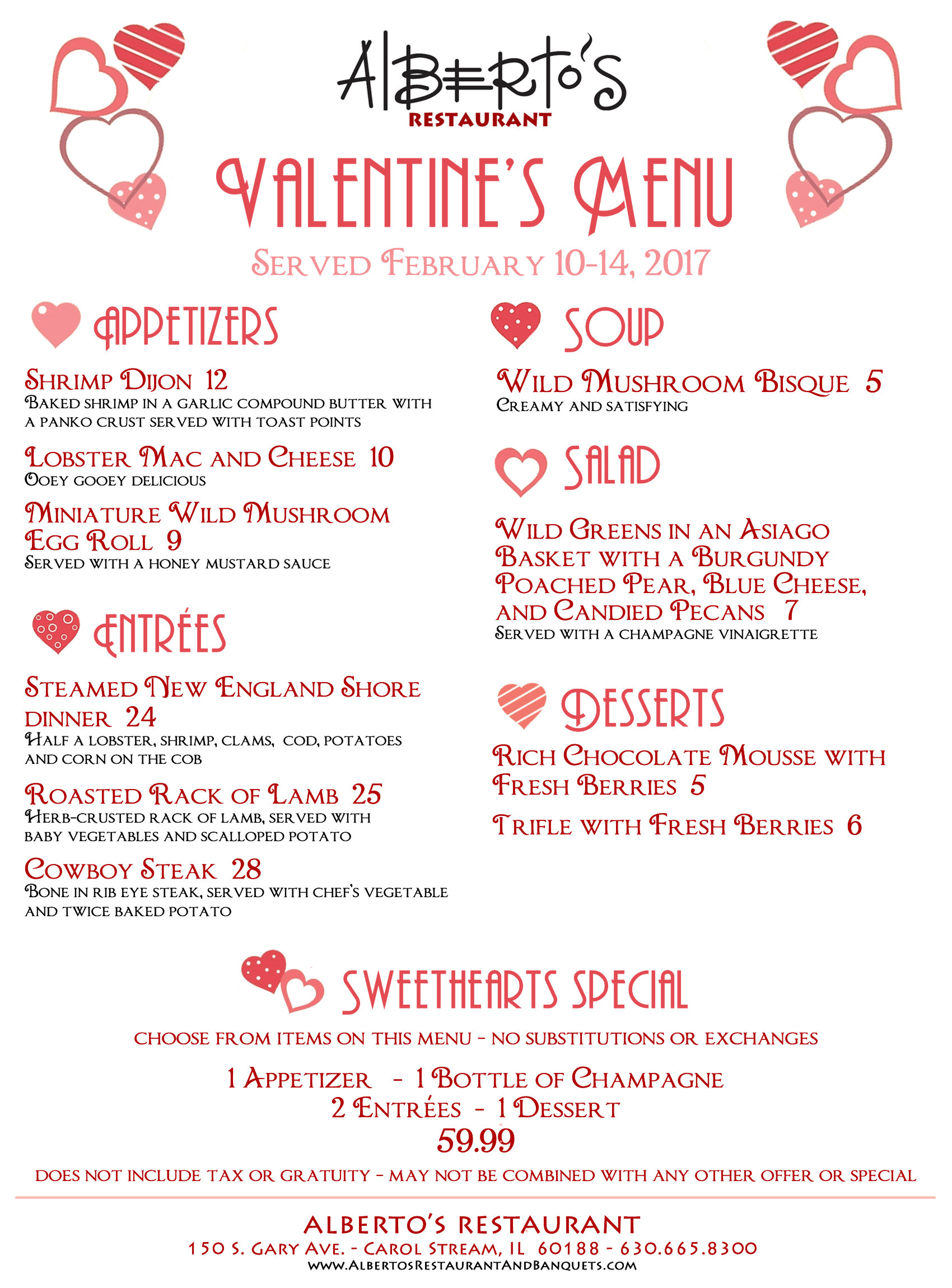 Valentine Dinner Menu
 Celebrate Valentine’s Day with A Romantic Dinner for 2 at