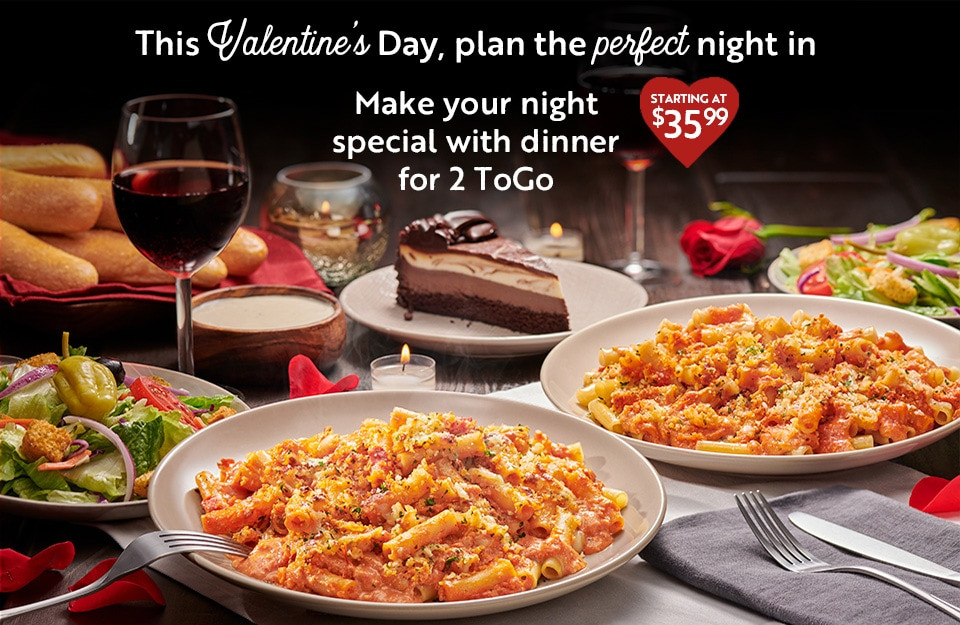 Valentine Dinner Special
 Make Your Valentine s Day Plans Special