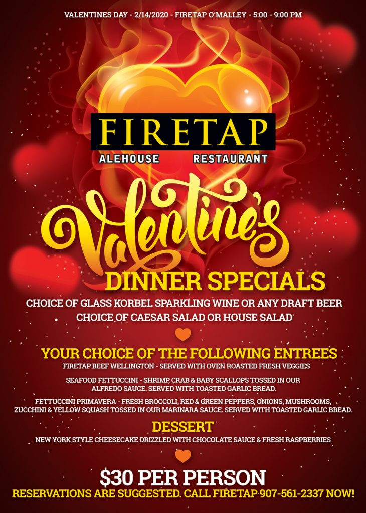 Valentine Dinner Specials
 Valentines Day Dinner Specials Firetap Alehouse