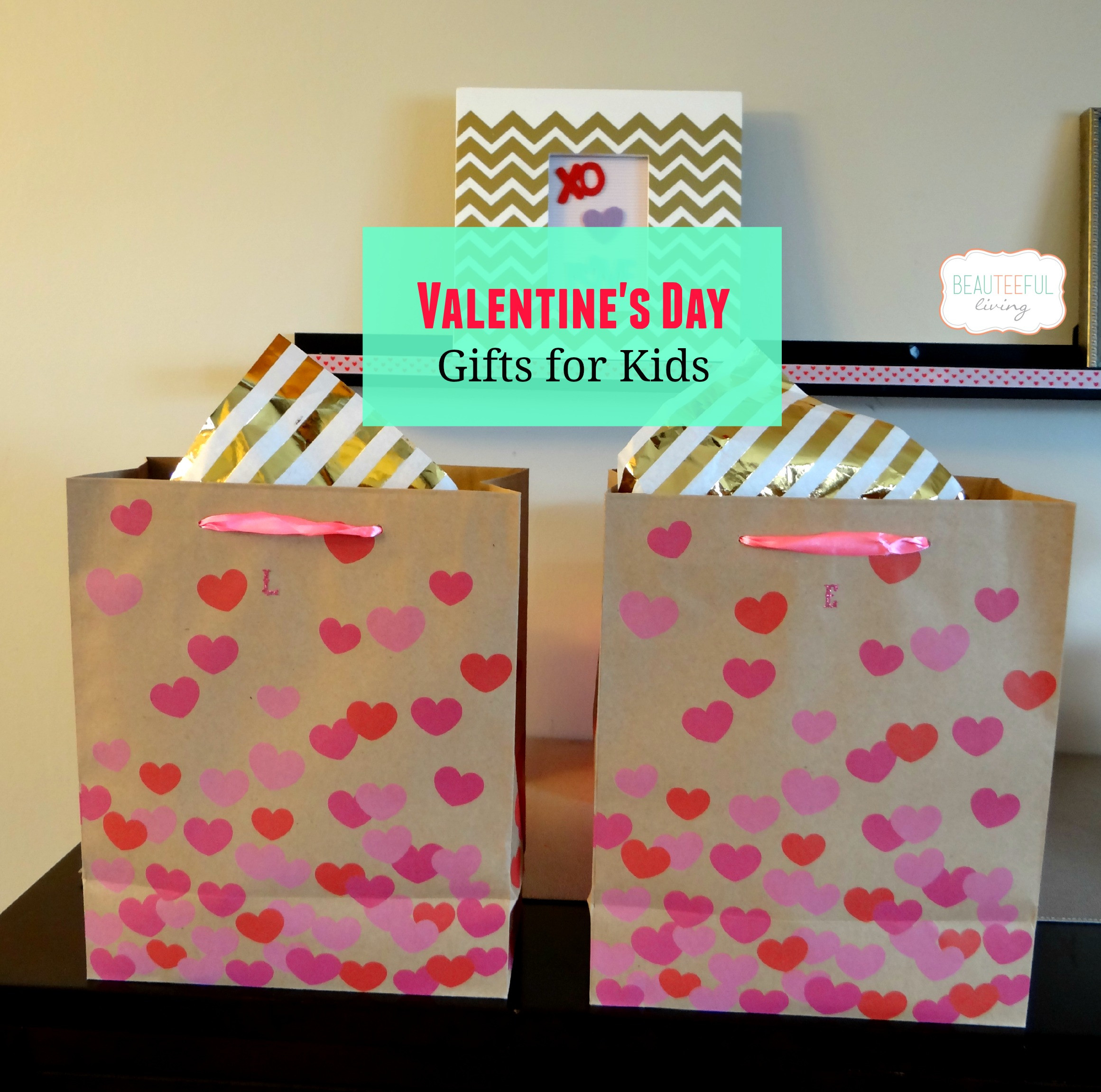 Valentine Gift Ideas For Kid
 Valentine s Day Gifts for Kids BEAUTEEFUL Living