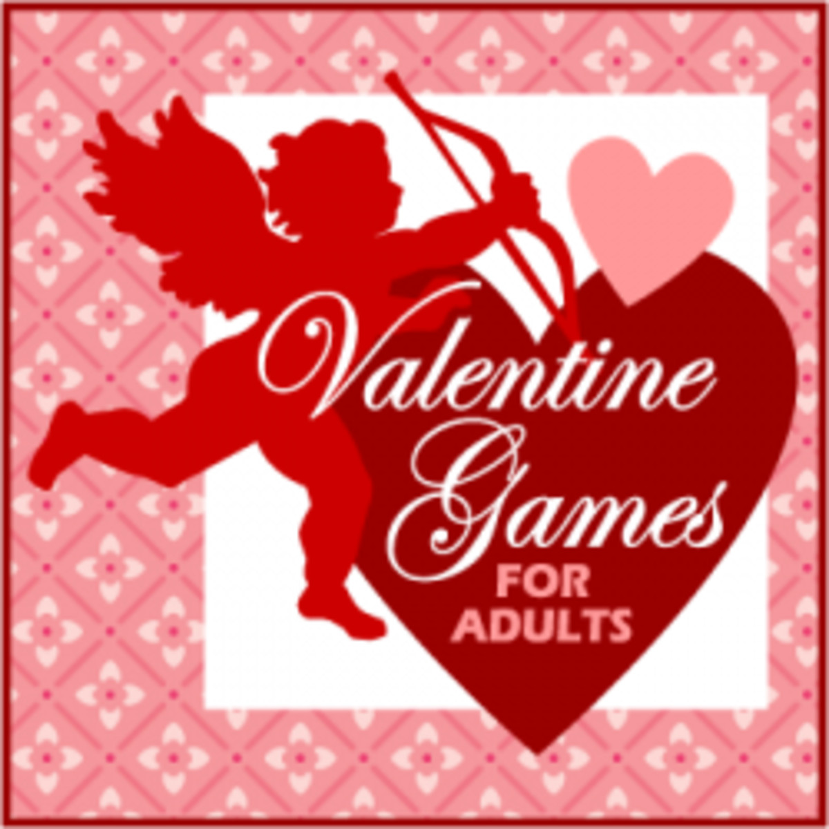 Valentines Day Party Games For Adults
 Valentine Games for Adults