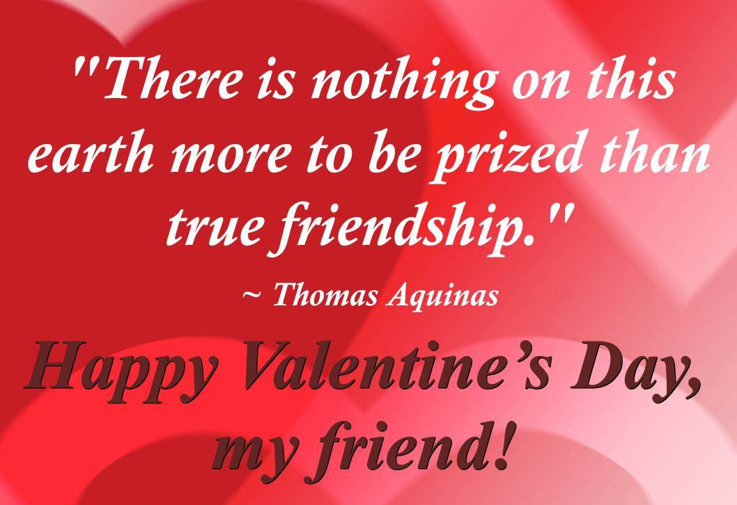 Valentines Day Quotes For Friends
 Valentines Day Quotes For Friends