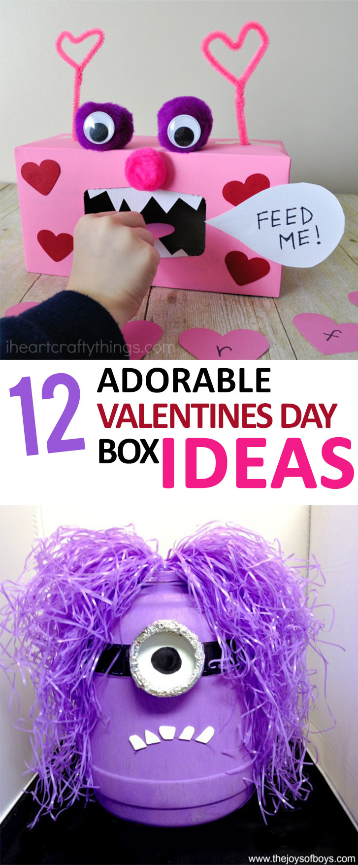 Valentines Gift Box Ideas
 12 Adorable Valentines Day Box Ideas