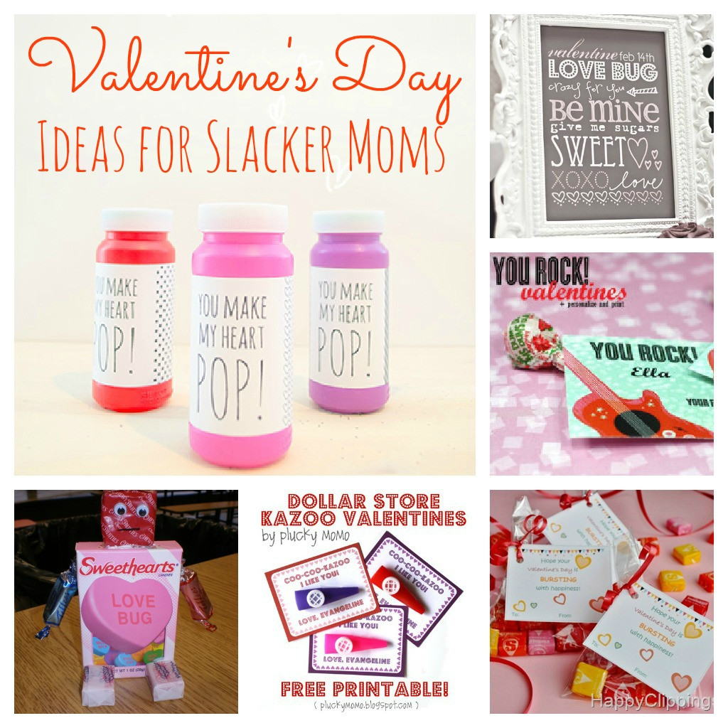 Valentines Gift Ideas For Mom
 6 Valentine s Day Ideas for Slacker Moms
